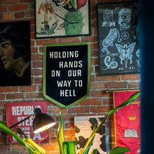 Load image into Gallery viewer, Holding Hands On Our Way To Hell - Tigertree