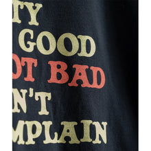 Load image into Gallery viewer, Pretty Good Not Bad T-Shirt - Tigertree