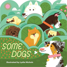 Load image into Gallery viewer, Some Dogs - Tigertree