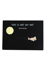 Load image into Gallery viewer, This Is Not My Hat - Tigertree