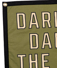 Load image into Gallery viewer, Darling Damn The Luck Camp Flag - Tigertree
