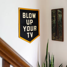 Load image into Gallery viewer, Blow Up Your TV Camp Flag - Tigertree
