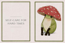Load image into Gallery viewer, The Little Frog's Guide to Hope: Love, Wisdom and Affirmations for Tough Days from the Internet's Beloved Mushroom Frog
