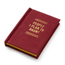 Load image into Gallery viewer, People I Plan to Haunt Tiny Diary
