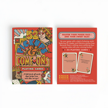 Load image into Gallery viewer, 52 Pickups and Come-Ons Playing Cards
