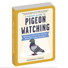 Load image into Gallery viewer, A Pocket Guide to Pigeon Watching - Tigertree
