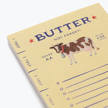 Load image into Gallery viewer, Butter Not Forget Market Pad
