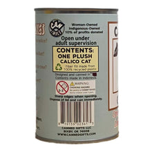 Load image into Gallery viewer, Snickerdoodle the Canned Calico Cat - Tigertree
