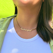 Load image into Gallery viewer, Unhinged Nameplate Necklace - Tigertree
