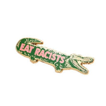 Load image into Gallery viewer, Eat Racists Pin - Tigertree
