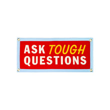 Load image into Gallery viewer, Ask Tough Questions Camp Flag - Tigertree
