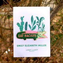 Load image into Gallery viewer, Eat Racists Pin - Tigertree
