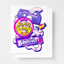 Load image into Gallery viewer, Happy Birthday Hubba Hubba Babelicious Card - Tigertree
