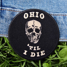 Load image into Gallery viewer, Ohio 'Til I Die Patch - Tigertree
