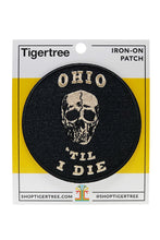 Load image into Gallery viewer, Ohio 'Til I Die Patch - Tigertree
